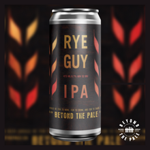 Load image into Gallery viewer, Beyond the Pale Brewing Company - Ottawa - Rye Guy
