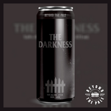 Load image into Gallery viewer, Beyond the Pale Brewing Company - Ottawa - The Darkness Stout
